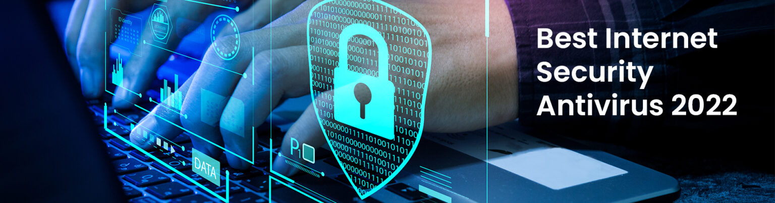 Best Internet Security Antivirus