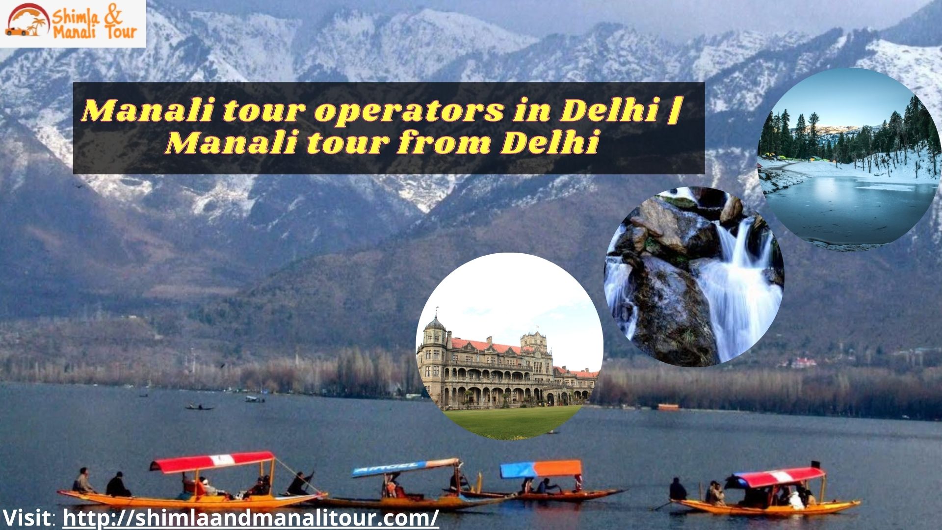 Manali tour operators in Delhi | Manali tour from Delhi