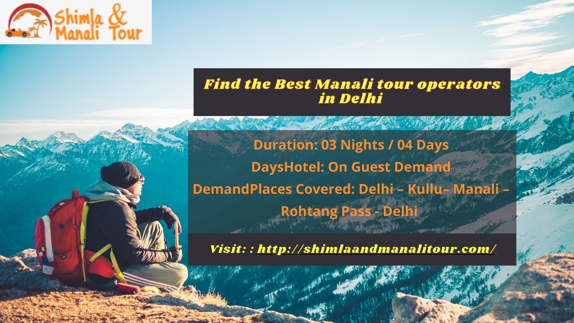 Find the Best Manali tour operators in Delhi