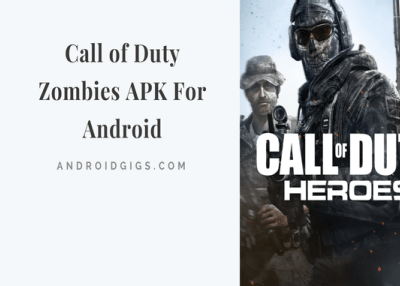 Call of Duty Zombies APK Download For Android