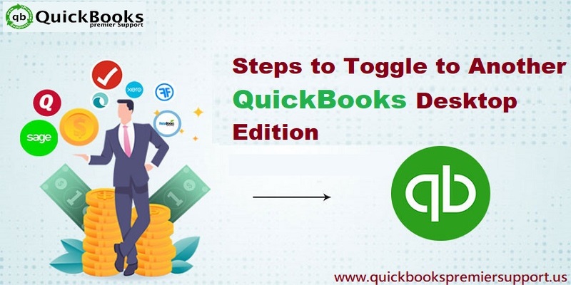 How to Toggle to Another QuickBooks Edition?
