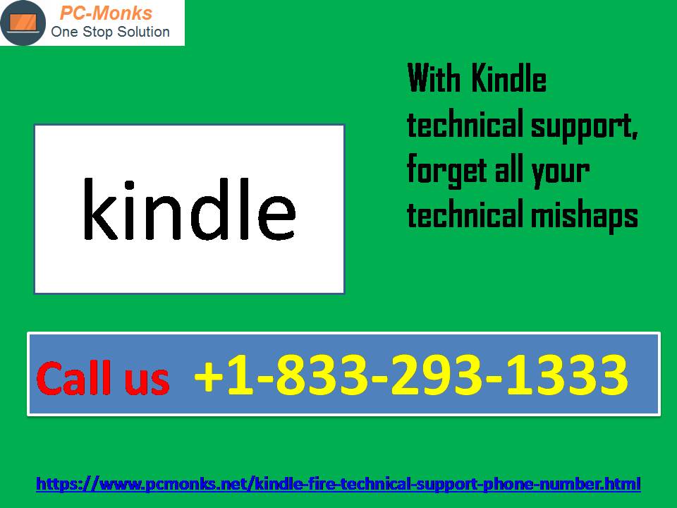 With Kindle technical support, forget all your technical mishaps +1-833-293-1333