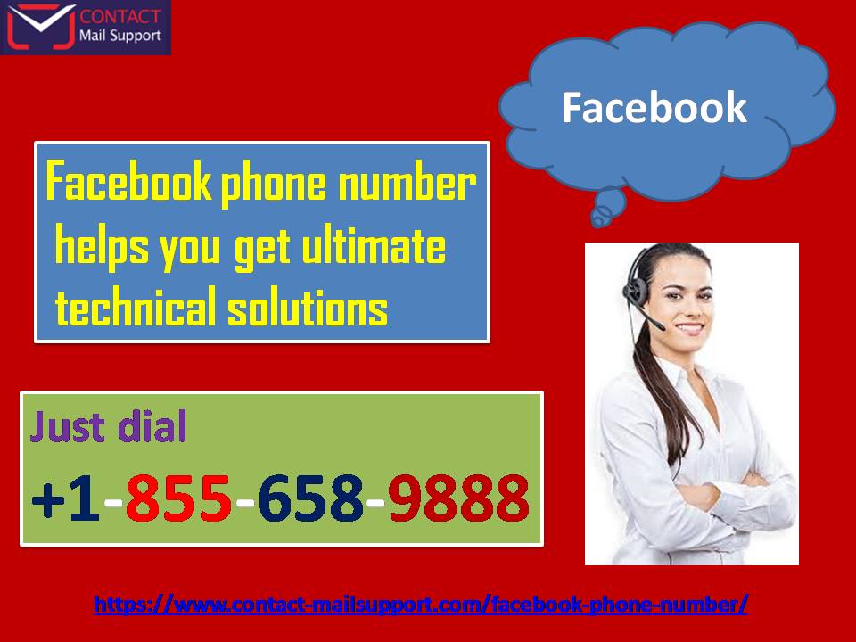Facebook phone number helps you get ultimate technical solutions