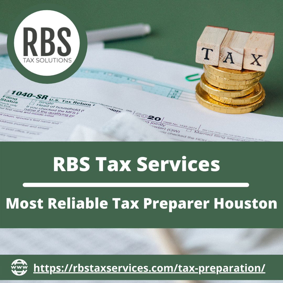 Most Reliable Tax Preparer Houston