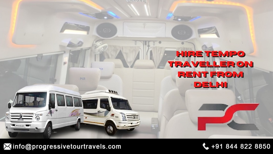 Hire Tempo Traveller on Rent from Delhi
