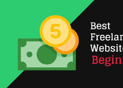 Best Freelancing Websites for Beginners