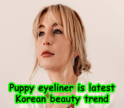Puppy eyeliner is latest Korean beauty trend