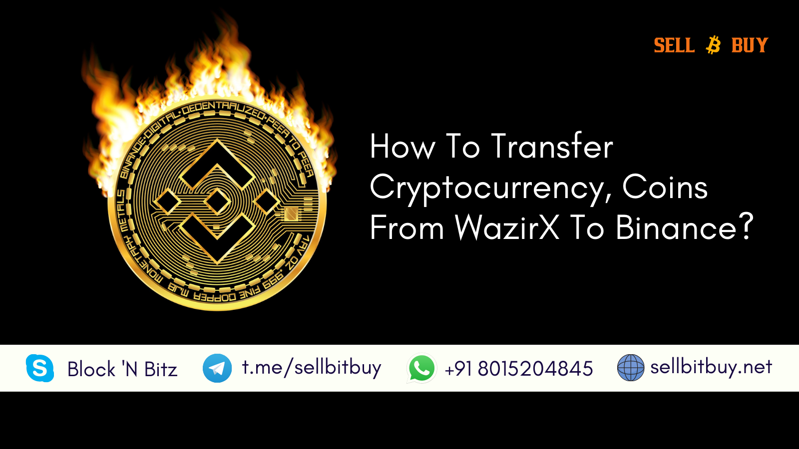 How To Transfer Cryptocurrency, Coins From WazirX To Binance?