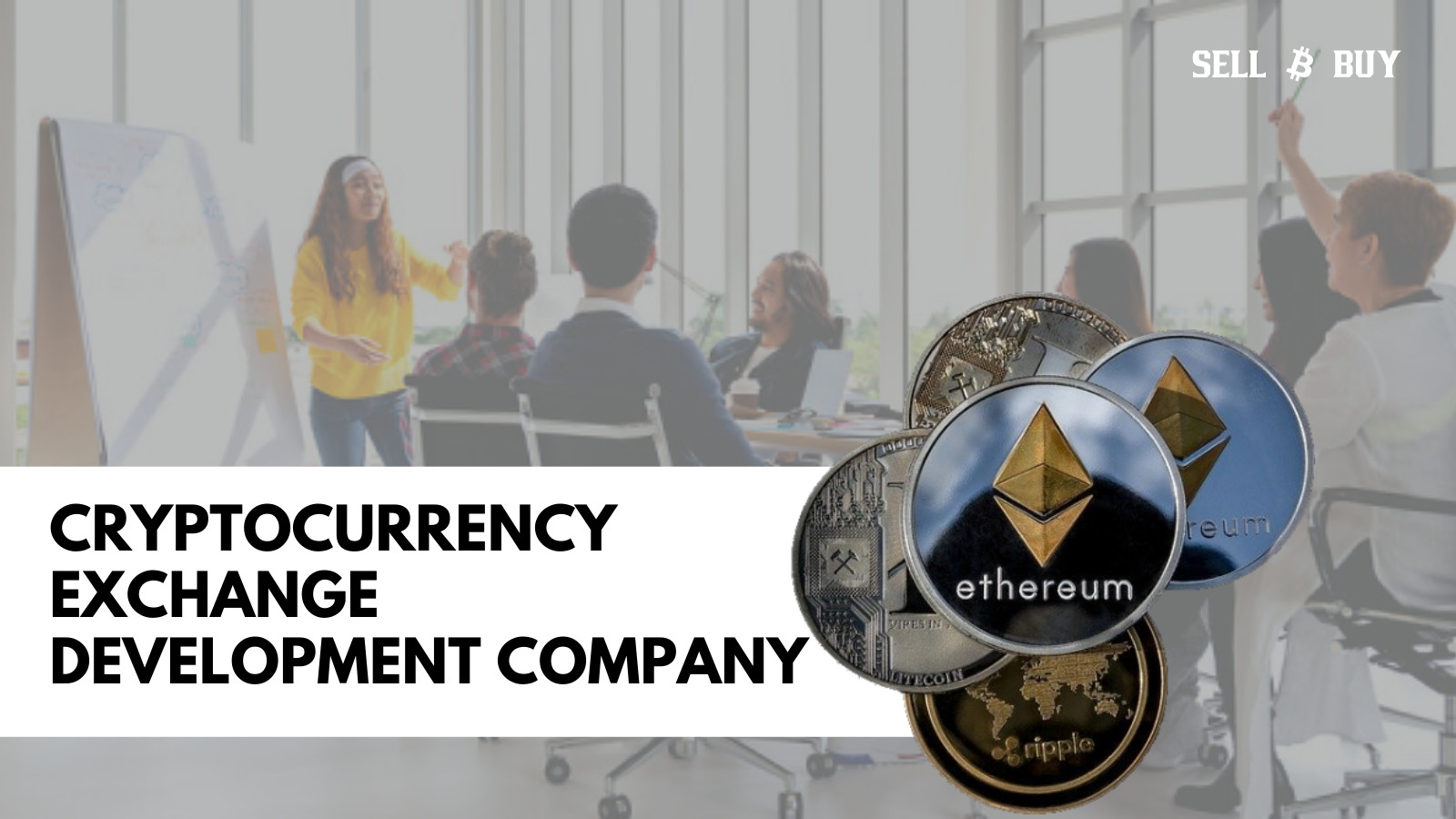 Cryptocurrency Exchange Development Company - Sellbitbuy
