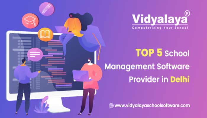 Top 5 School Management Software Provider in Delhi