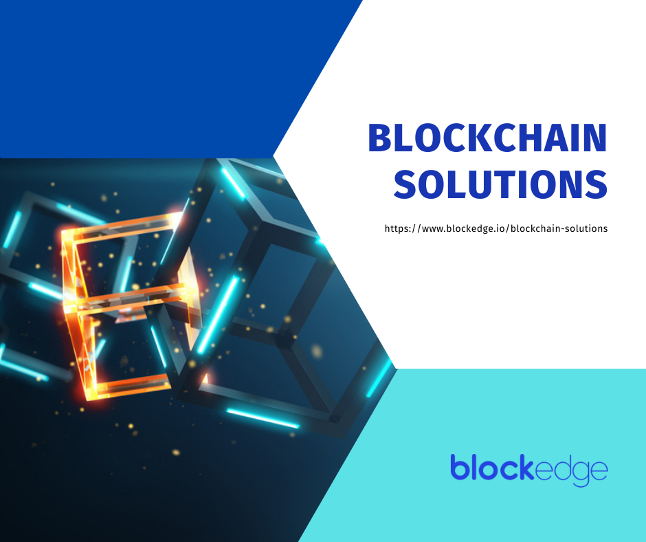 Blockchain solutions
