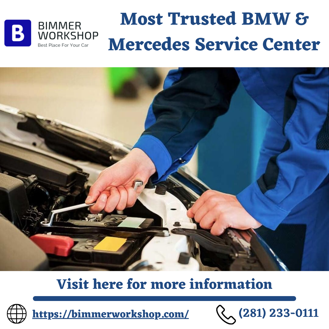 Most Trusted BMW & Mercedes Service Center