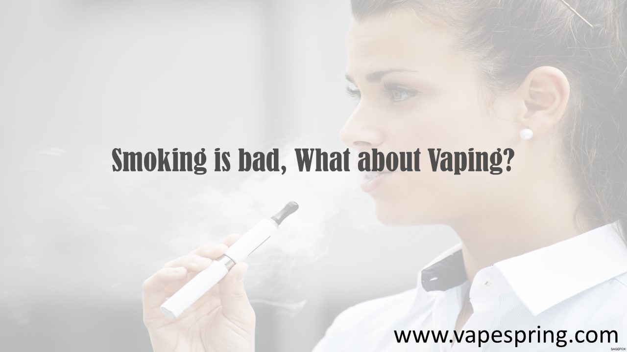 Smoking is Bad, What About Vaping?