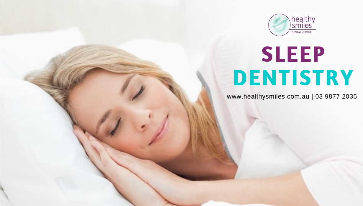 Sleep Dentistry - Healthy Smiles Dental Group
