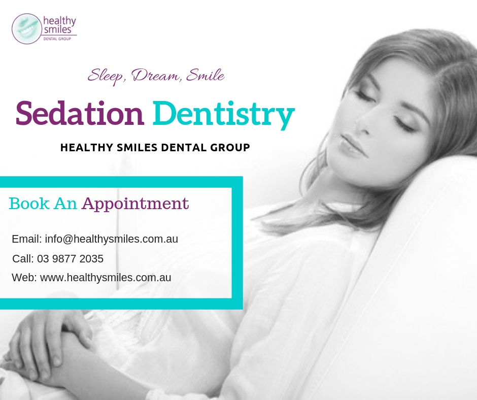 Sedation Dentistry at Healthy Smiles Dental Group
