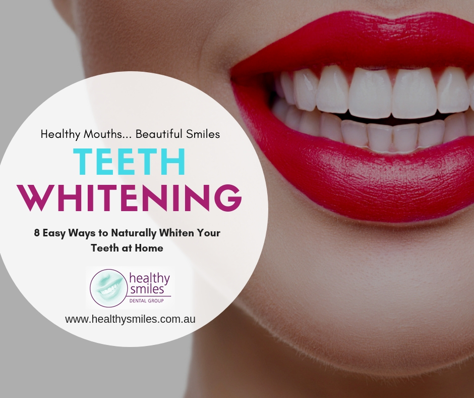 How to Whiten Teeth Naturally at Home: 8 Easy Ways to Try Out