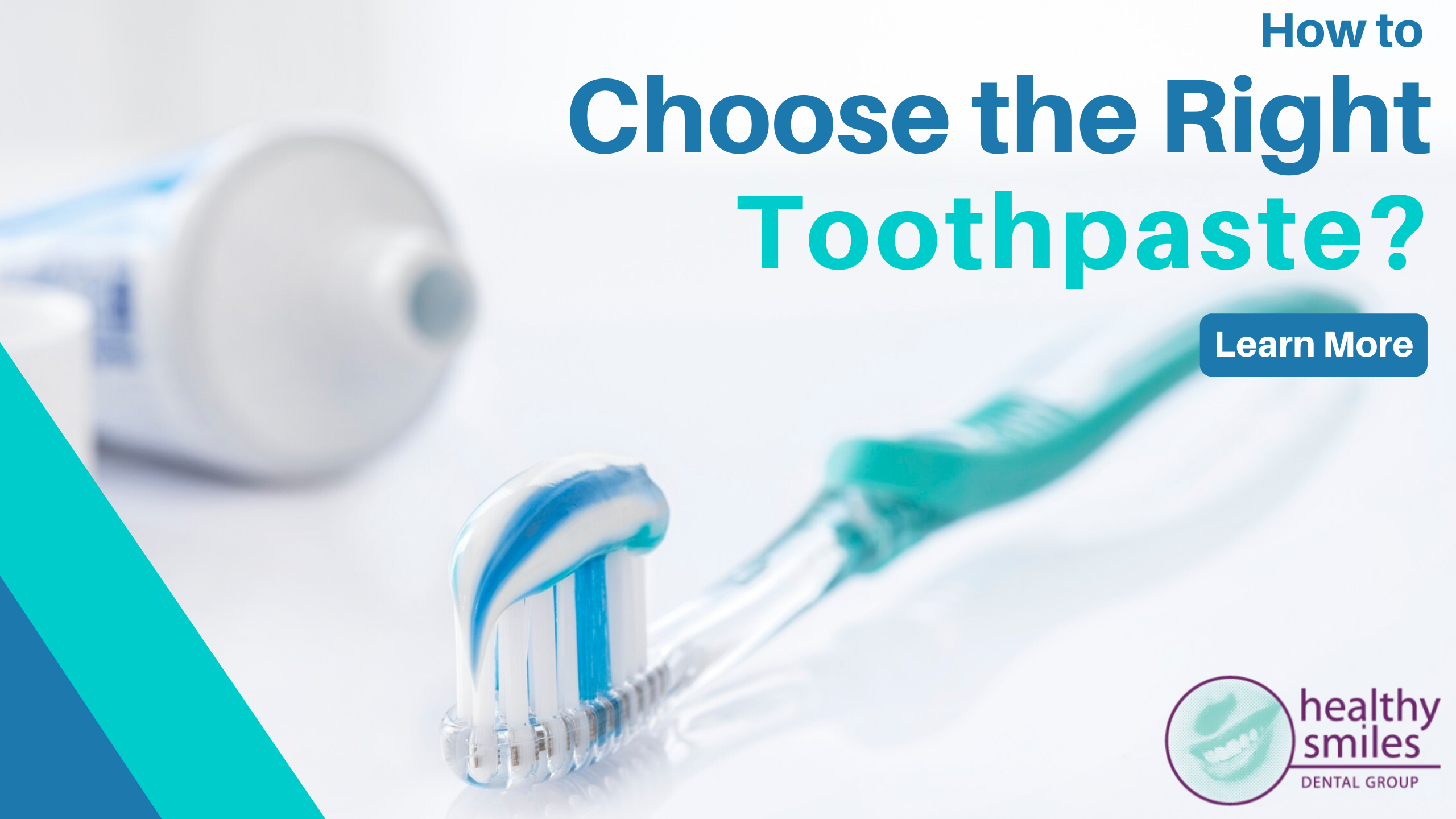 How to Choose the Right Toothpaste?