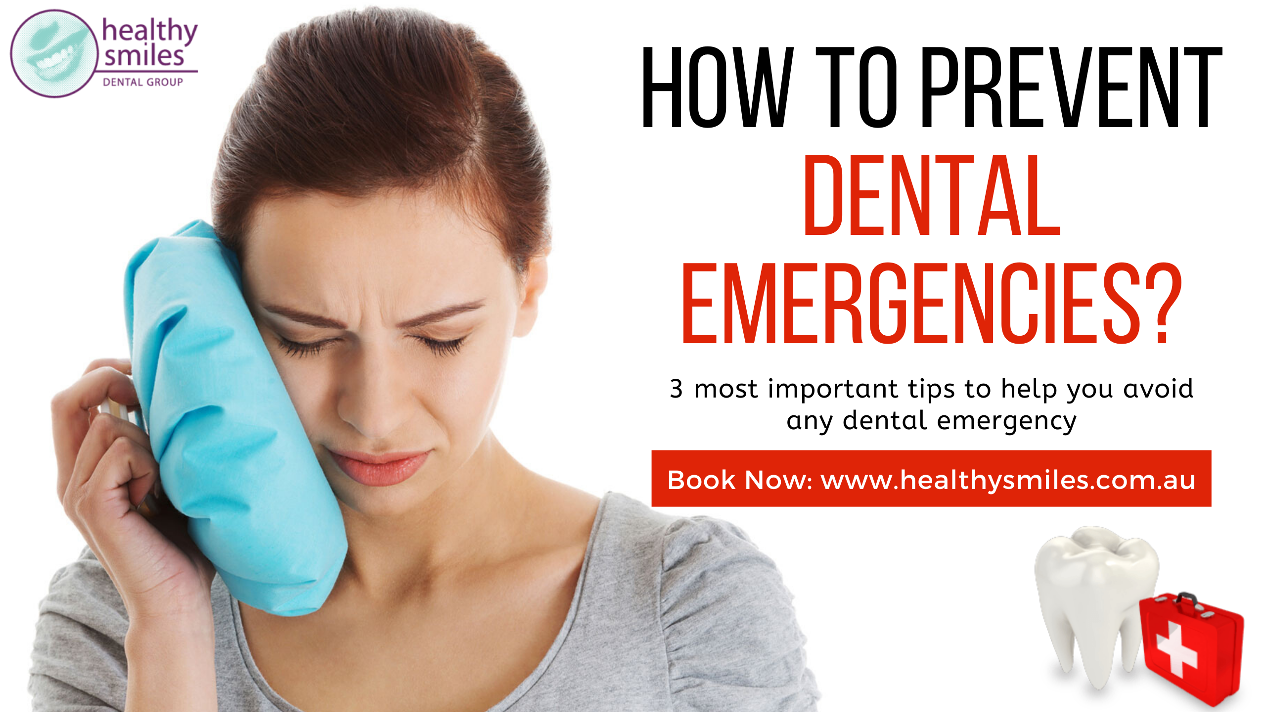 How to Prevent Dental Emergencies? | Healthy Smiles