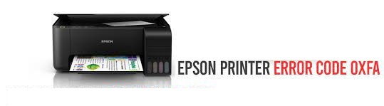 How to Fix Epson Printer Error Code 0xfa