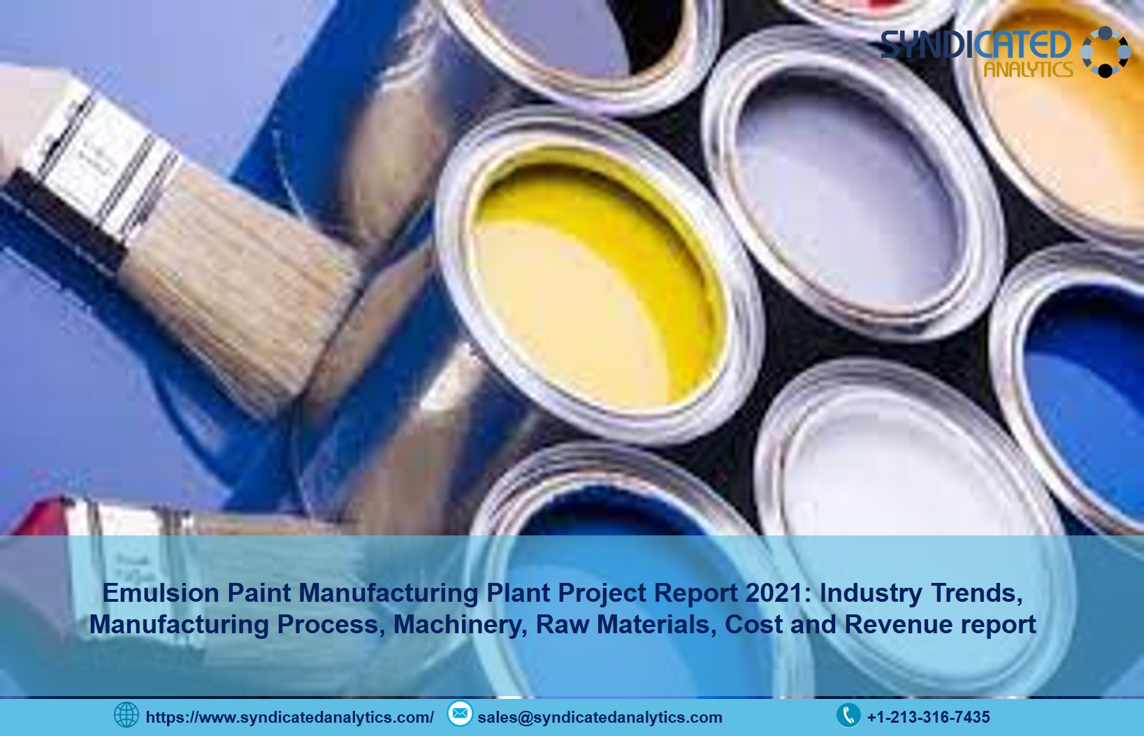 Emulsion Paint Manufacturing Plant Project Report 2021: Industry Trends, Manufacturing Process, Machinery, Cost And Revenue