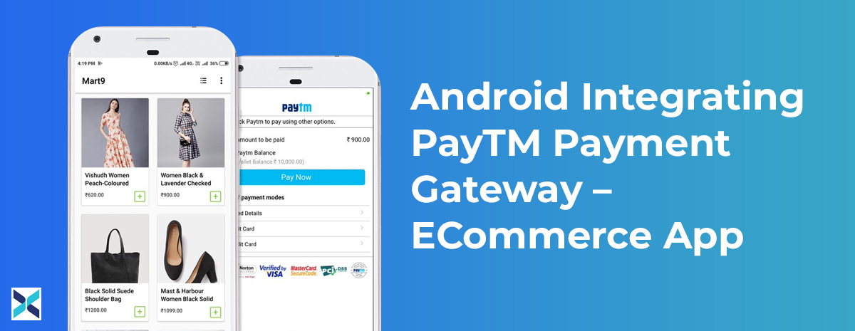 Android Integrating PayTM Gateway – ECommerce App