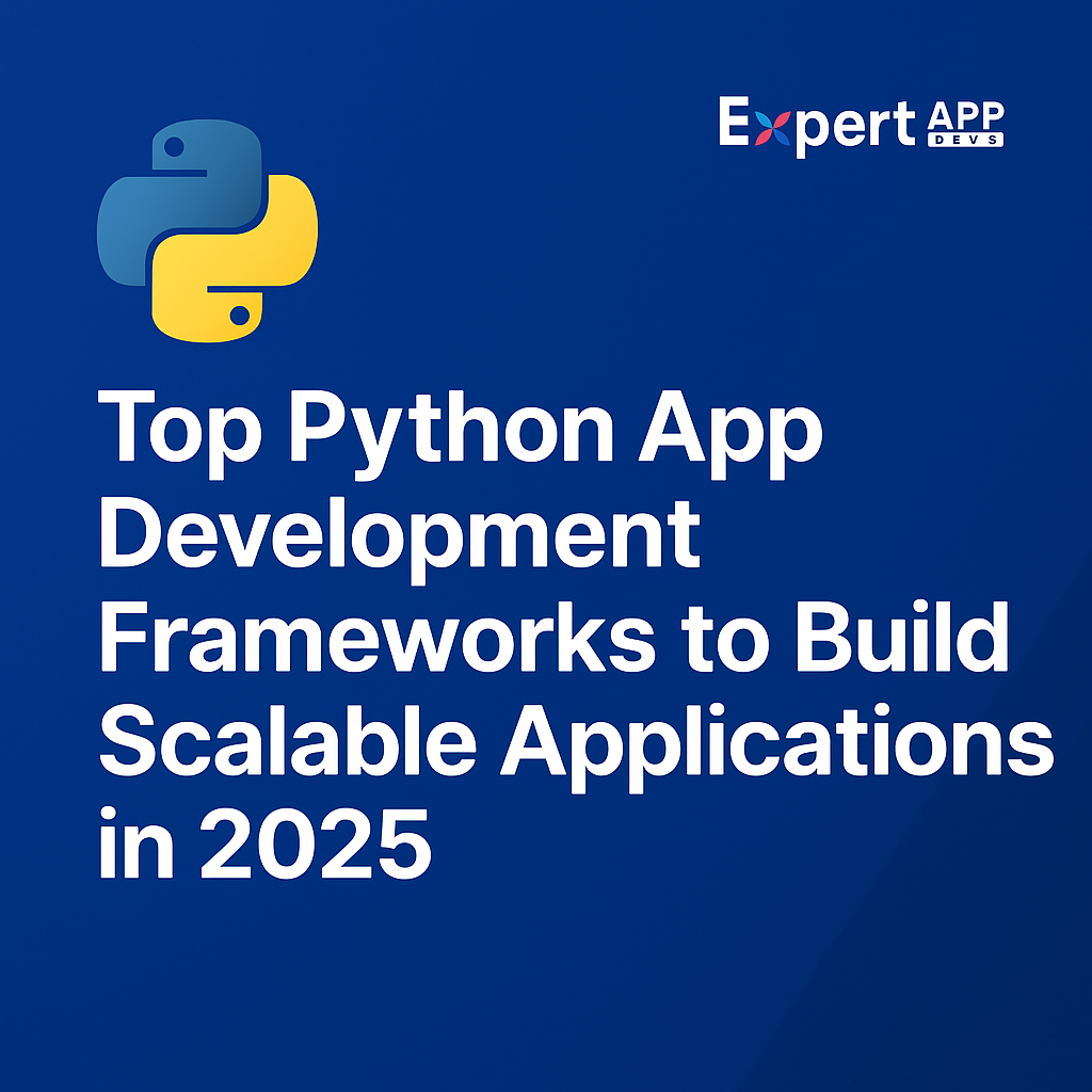 Top Python Frameworks to Build Scalable Applications