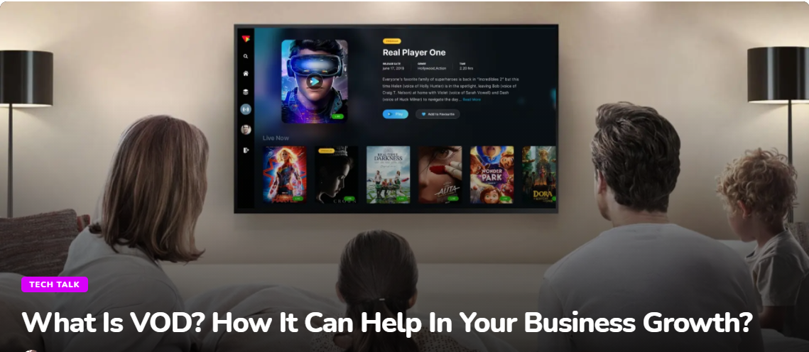 What is VOD and Why is it Important for Your Business