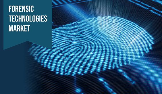 Forensic Technologies Market Analysis, Top Companies, New Technology, Demand and Opportunity 2026