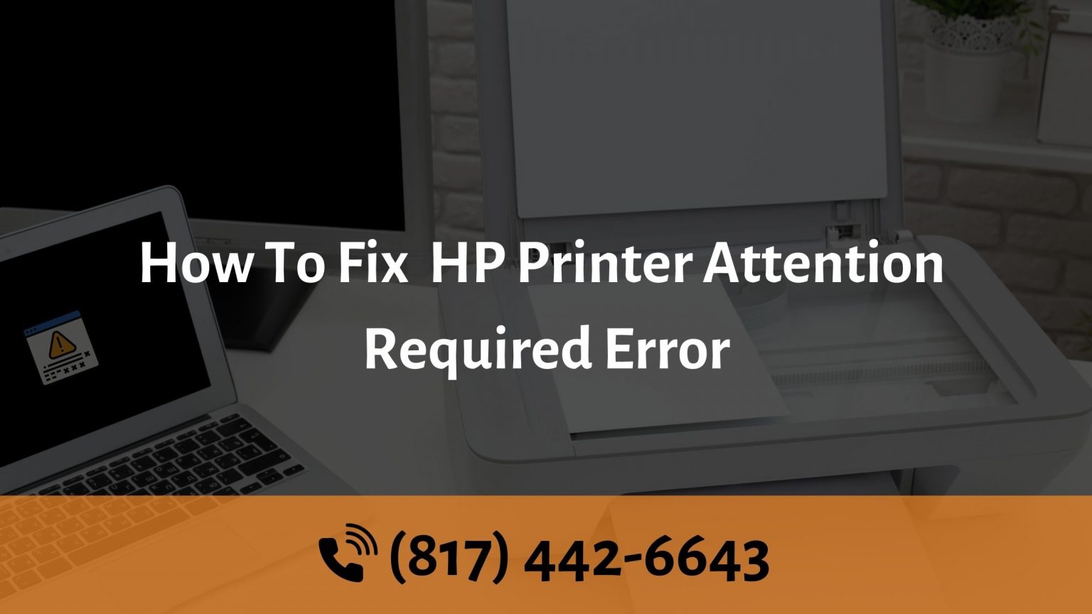 What Is HP Smart App (817) 442-6643
