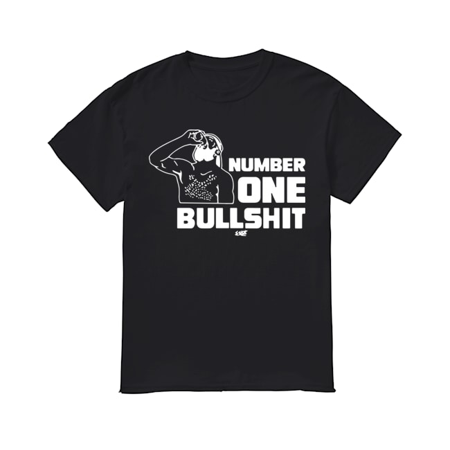 Official Number One Bullshit Shirt