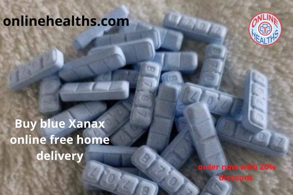 Buy blue Xanax online free home delivery?