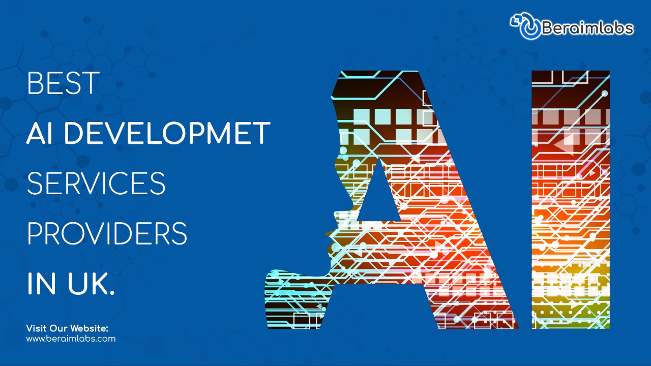 Best AI Services Providers in UK - Beraim Labs