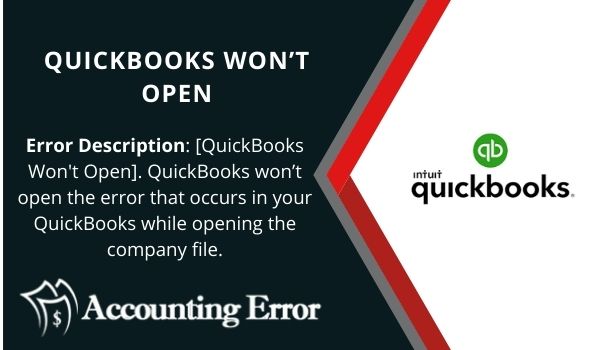 Easy Solutions To Rectify QuickBooks Won’t Open