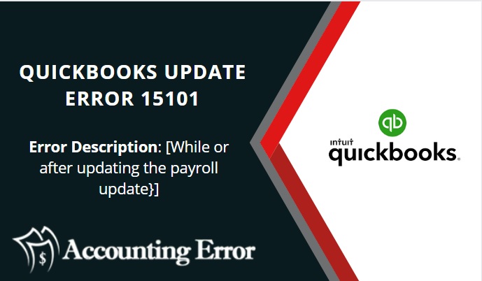 Best Ways to Resolve QuickBooks Error 15101