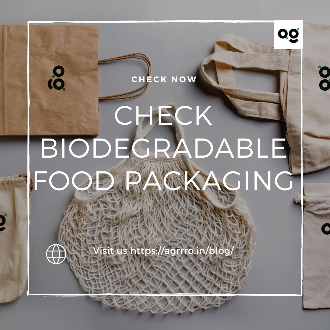 Check & Read Biodegradable Food Packaging