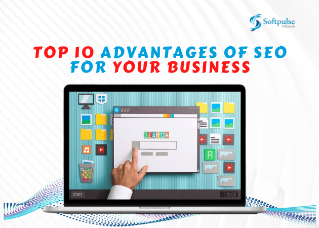 10 Reasons Why Your Business Needs SEO