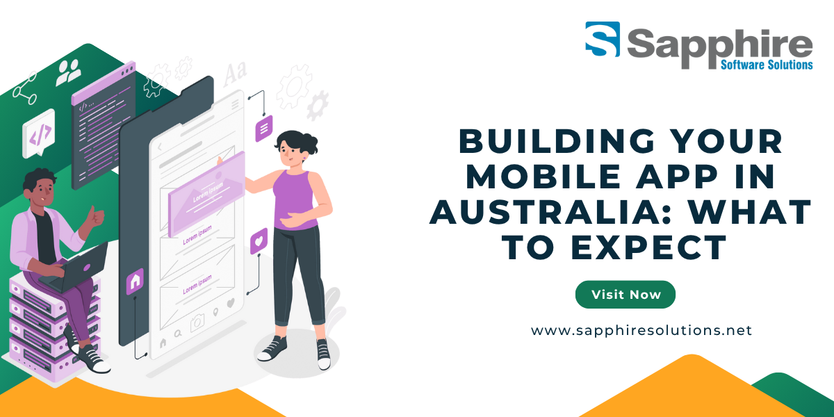 Building Your Mobile App in Australia: What to Expect 
