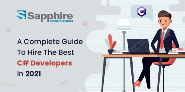 A Complete Guide to Hire the Best C# Developers in 2021
