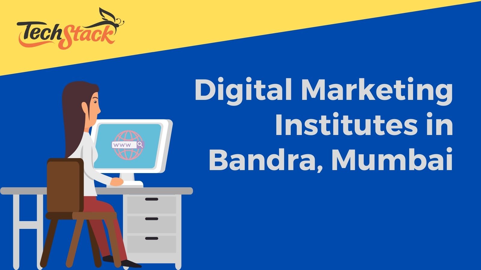 Best Digital Marketing Course in Bandra - Techstack Academy