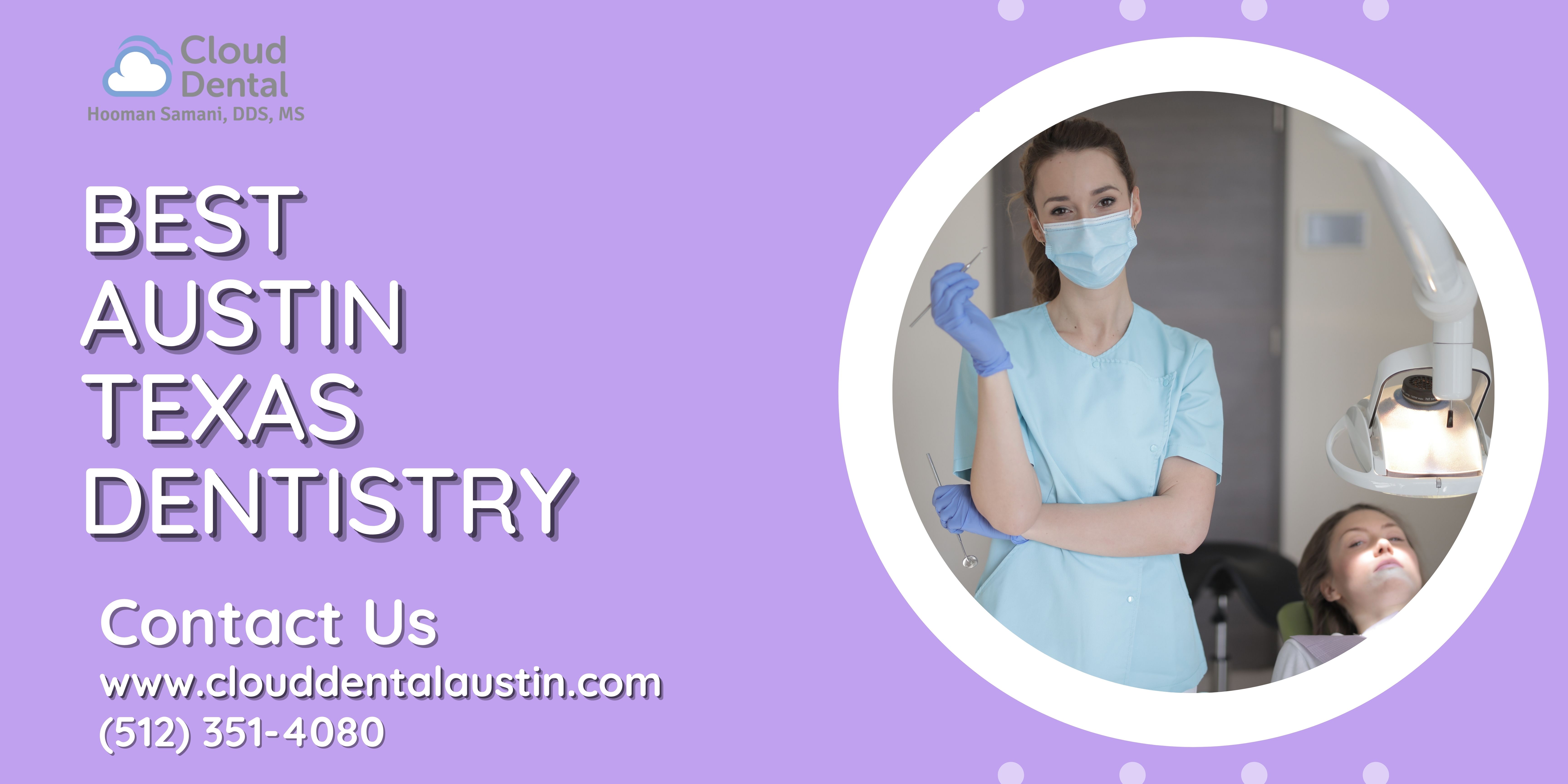 Best Austin Texas Dentistry