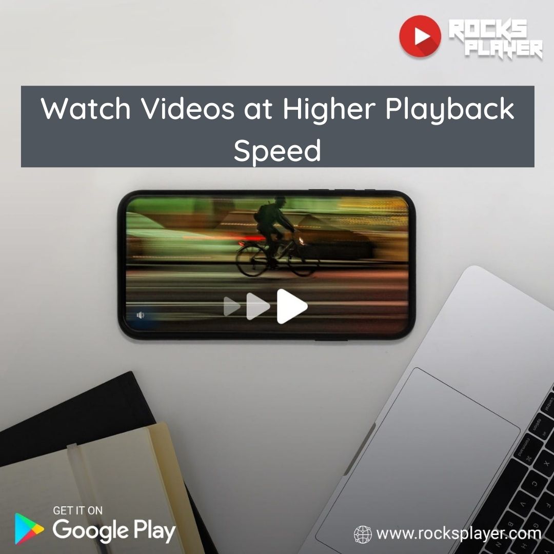 Save Time by Watching Content at Higher Playback Speed