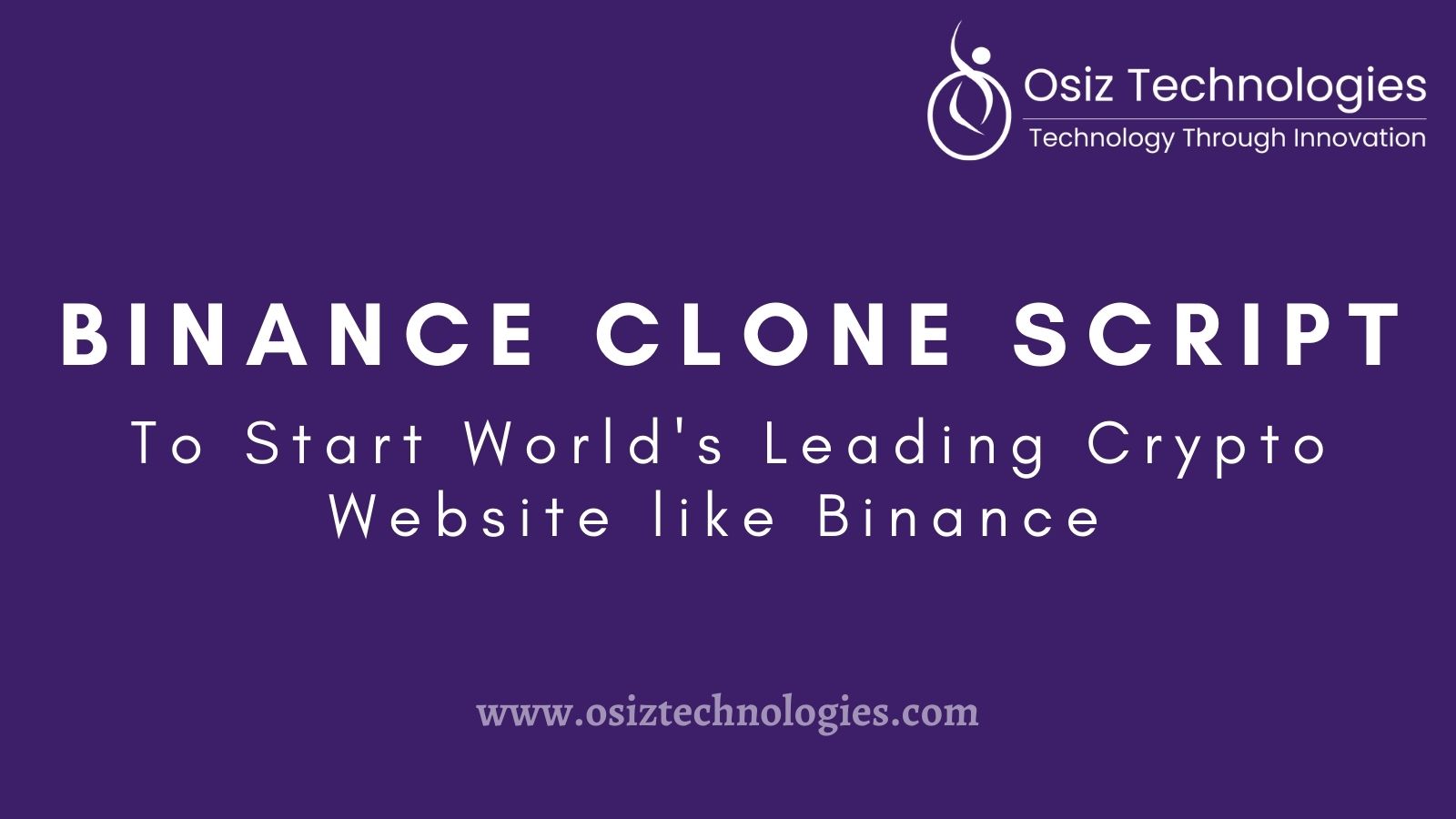 Binance Clone Script - To Start a Worlds Leading Crypto Website like Binance 