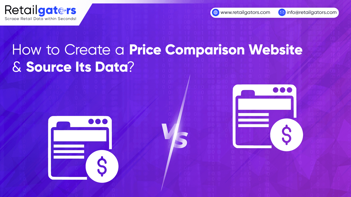 How to Create a Price Comparison Website and Source Its Data?