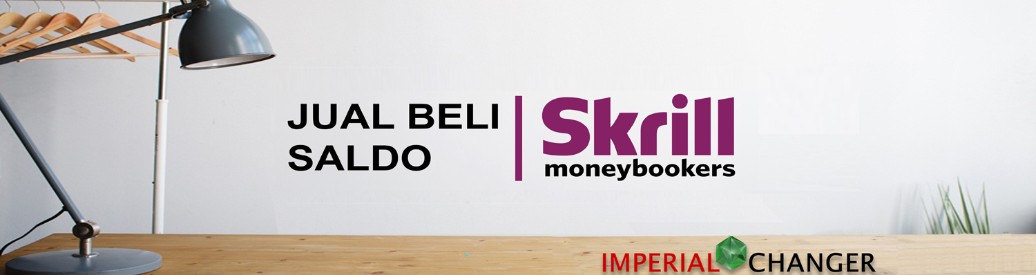 Guide Transfer Balance Skrill | Exchanger Skrill ImperialChanger