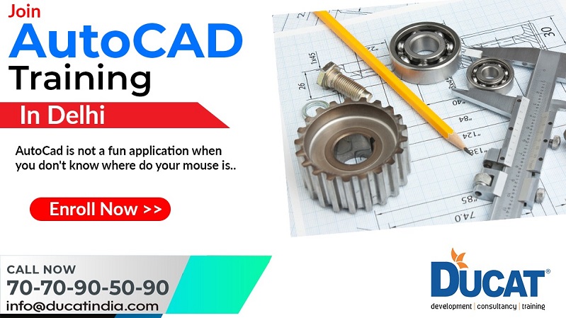 Best Institute for AutoCAD Training Course in Delhi