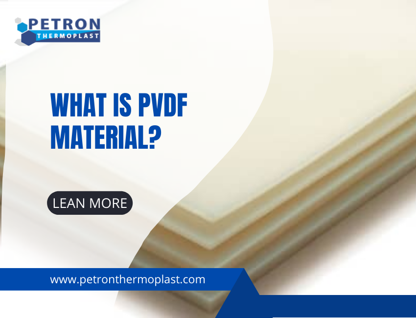What is PVDF Material?