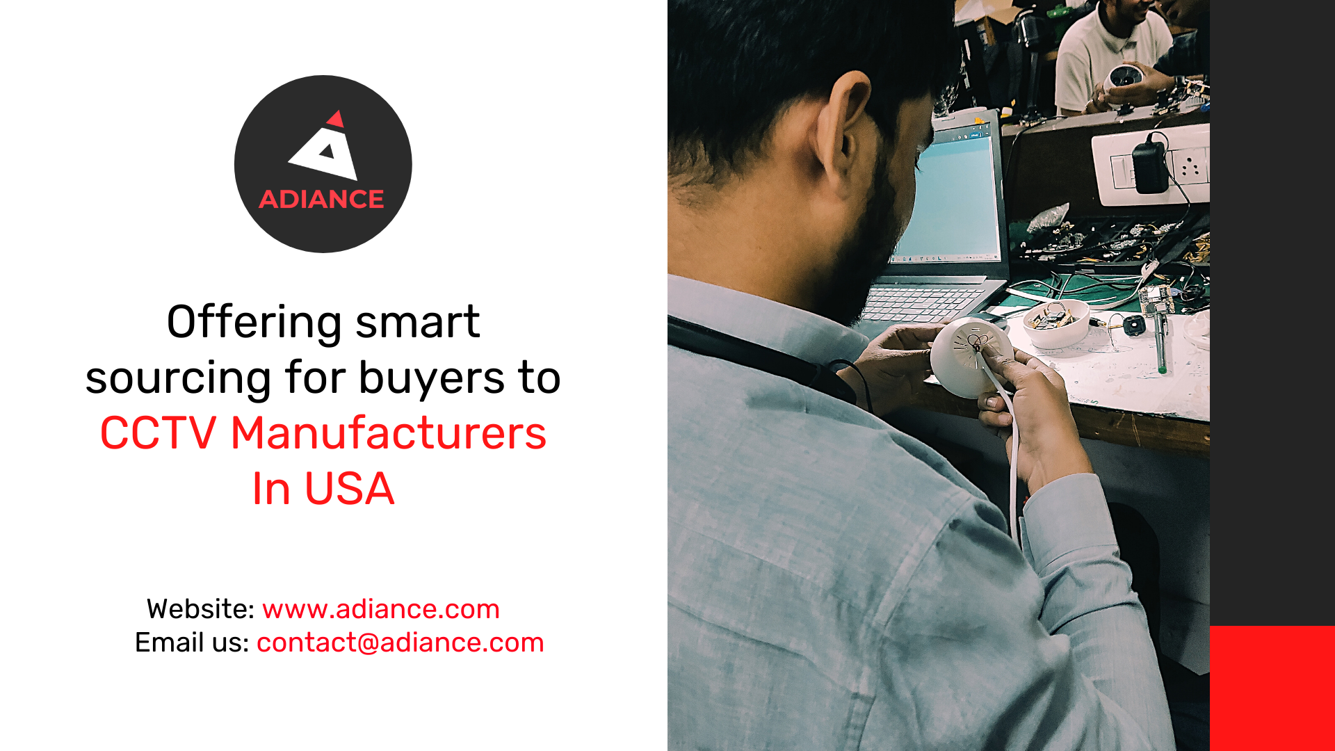 Offering Smart Sourcing For Buyers To CCTV Manufacturers In USA
