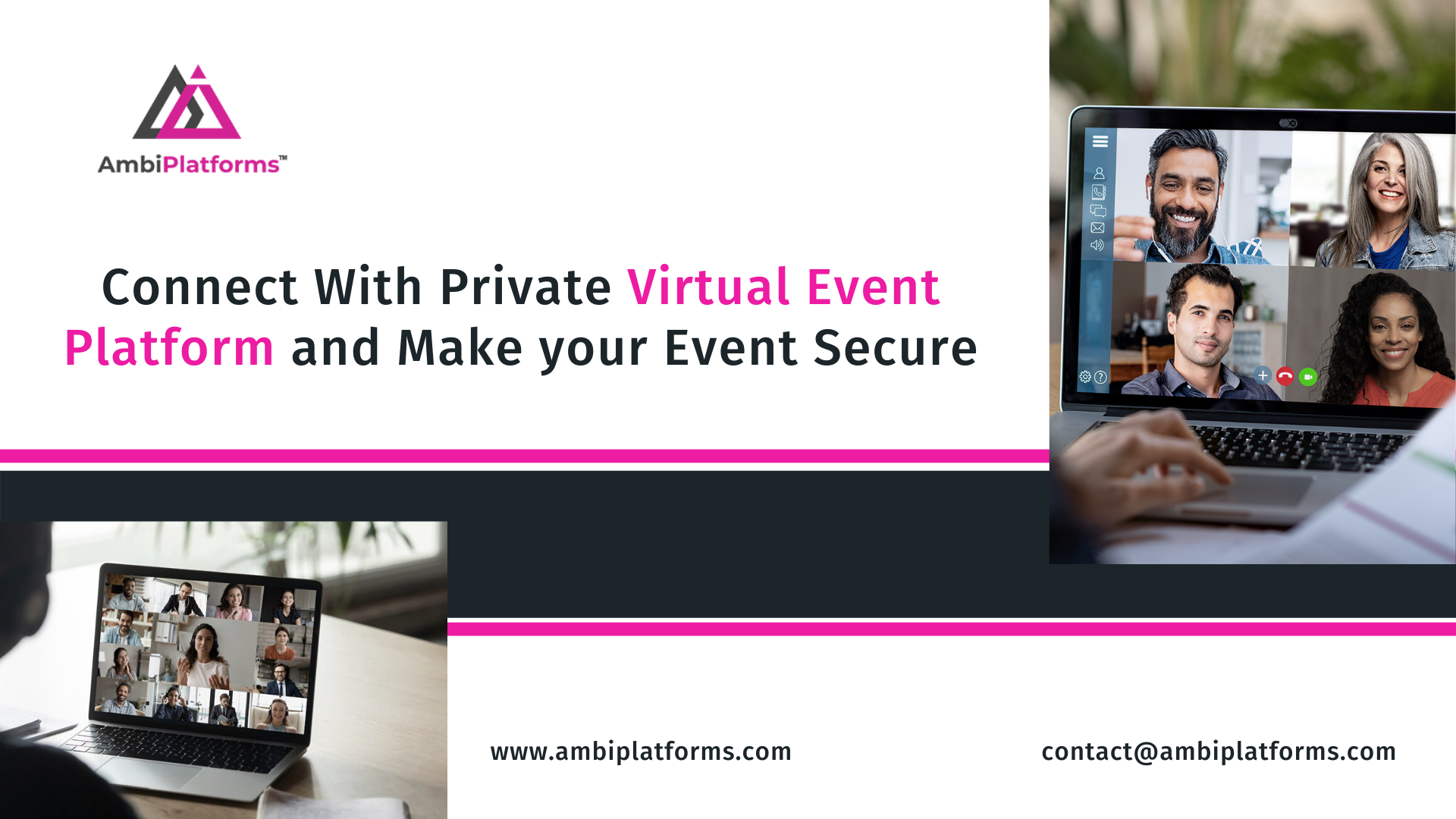 Connect With Private Virtual Event Platform and Make your Event Secure