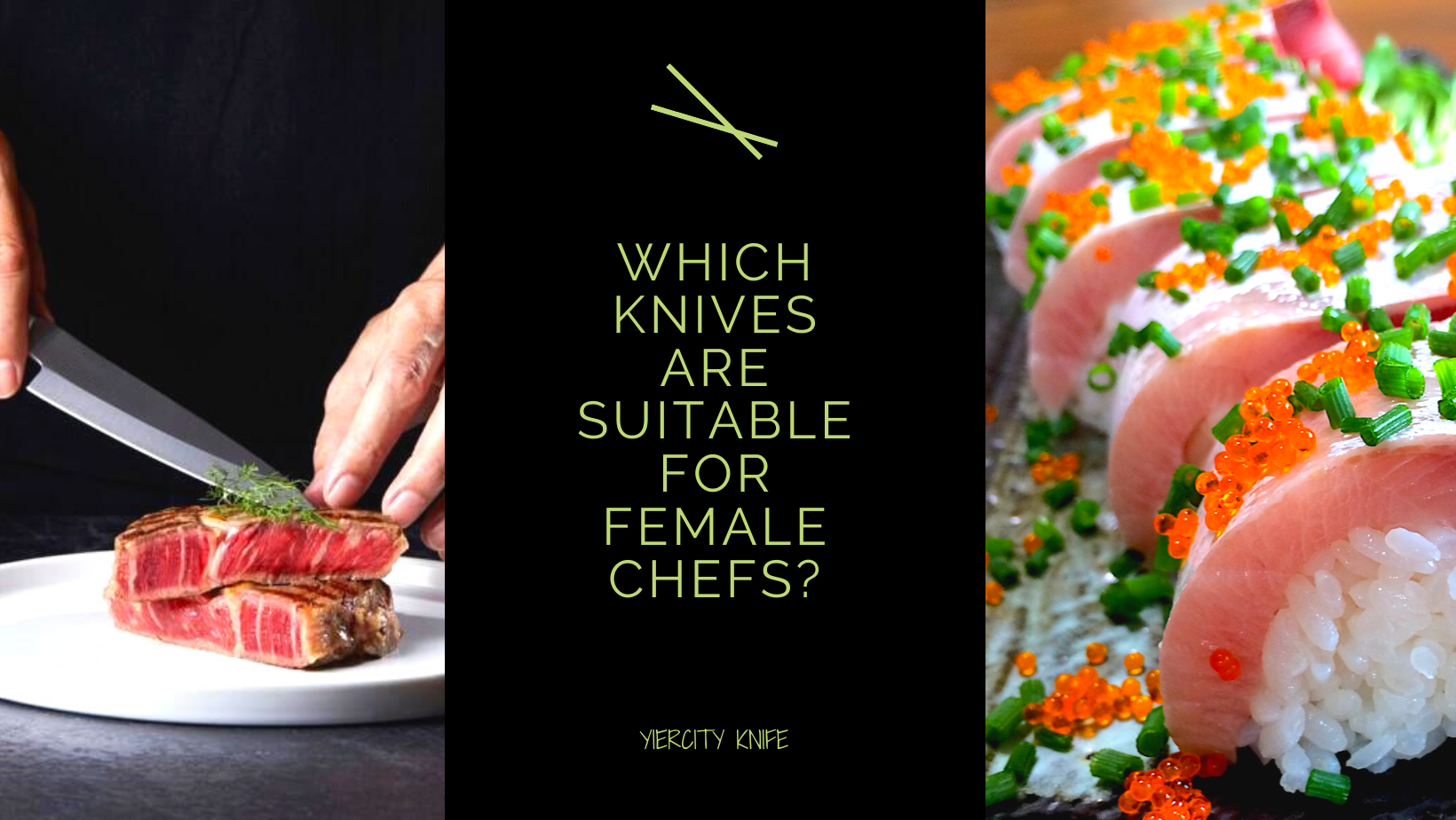 Which knives are suitable for female chefs?