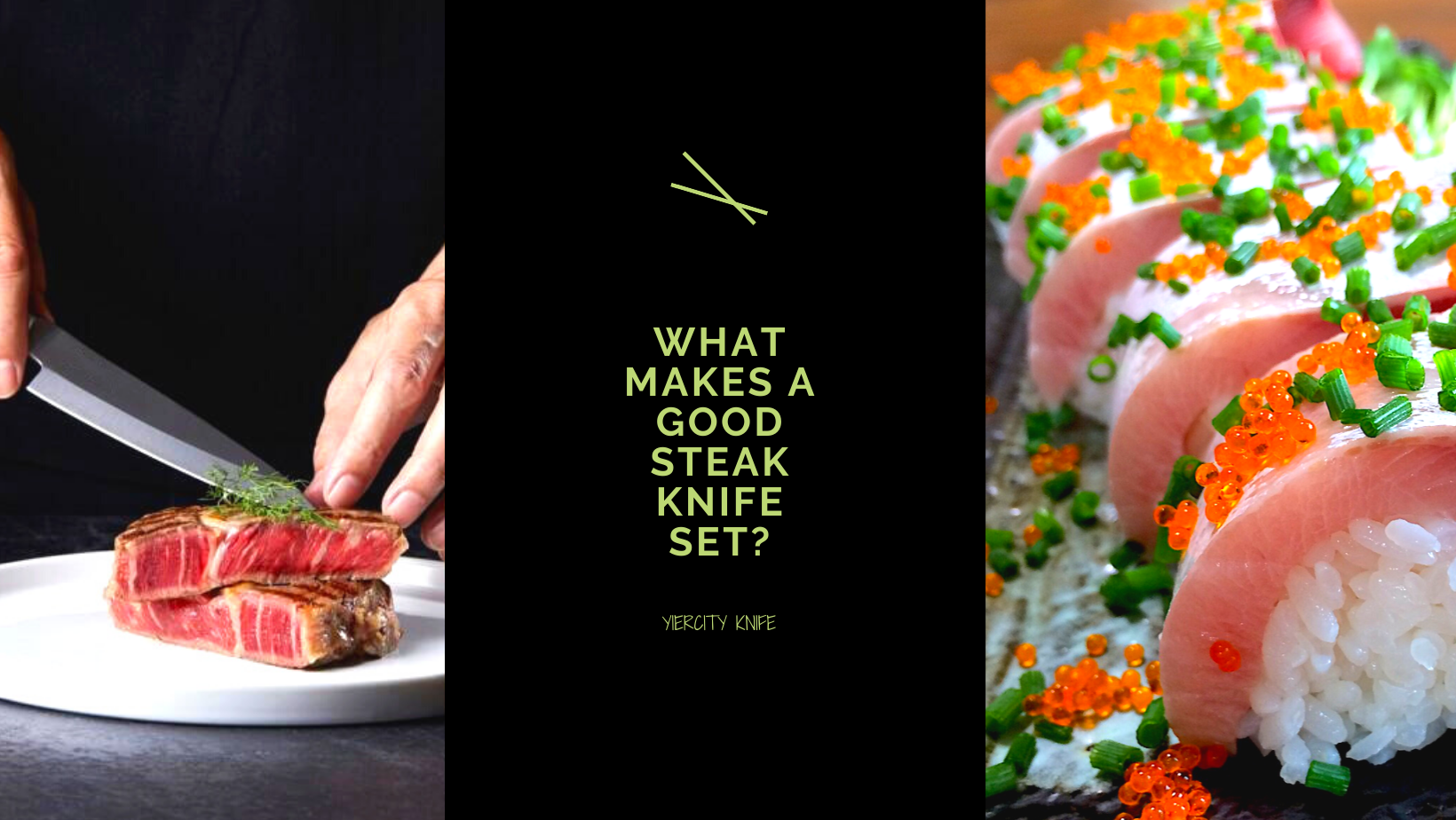 What Makes a Good Steak Knife Set?